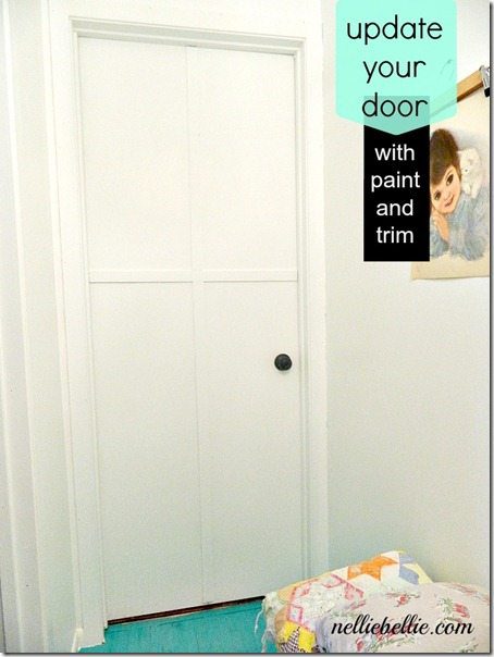 NellieBellie: update your builder grade door with trim, paint, and creativity