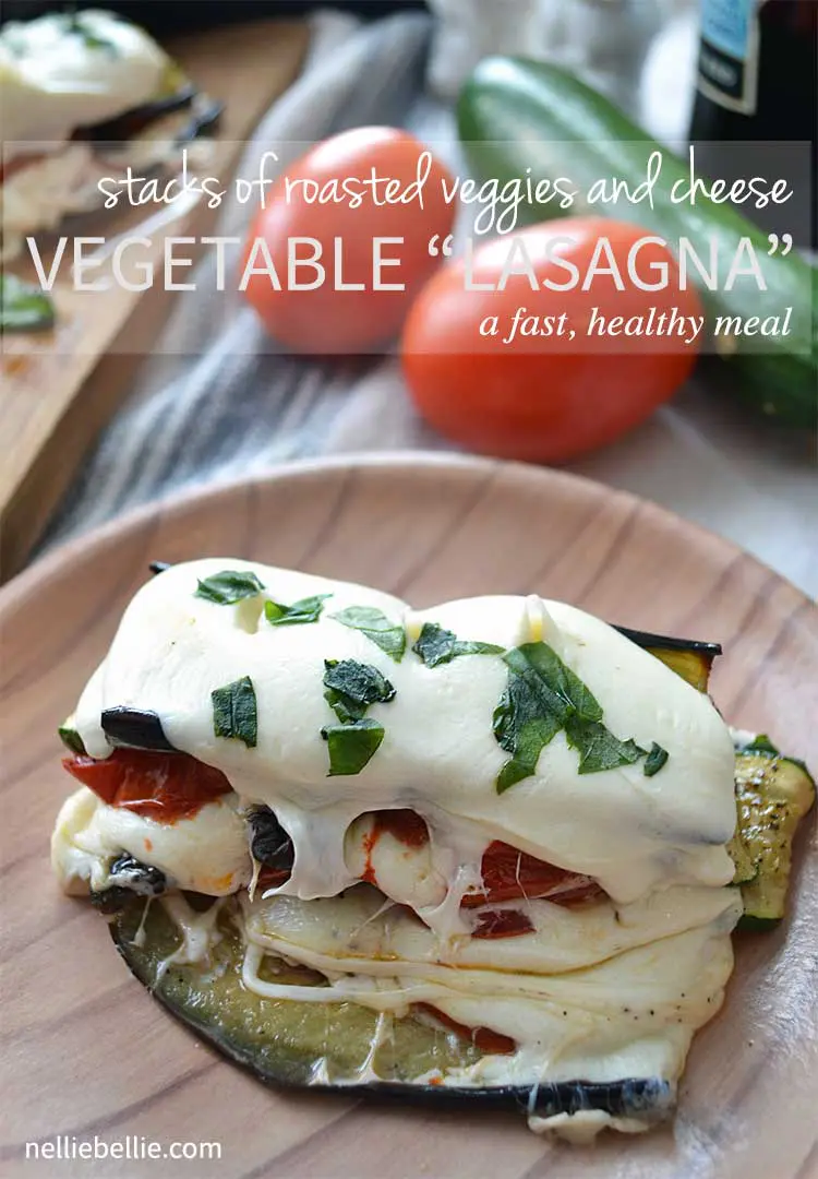 This easy vegetable lasagna is really made up of only roasted vegetables and cheese. vegetarian and gluten-free Delicious! nelliebellie.com