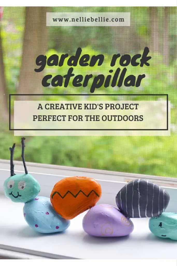 Garden rock caterpillar, an easy craft for kids and gardens