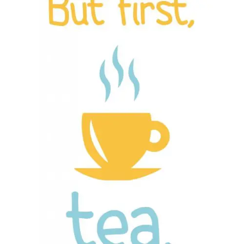 But first, tea. Free printable on nelliebellie.com