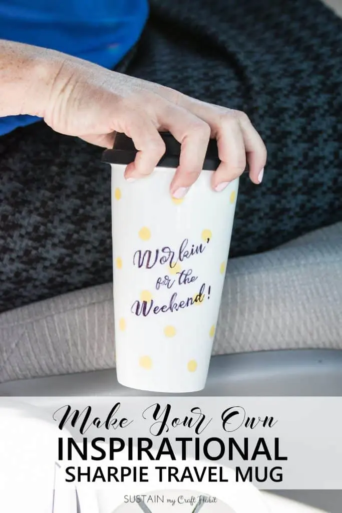 DIY Personalized Sharpie Travel Mug by Sustain My Craft Habit
