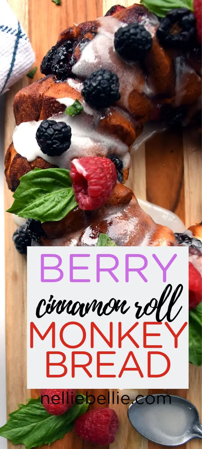 Cinnamon roll monkey bread that is crazy easy to make and, with fresh berries, absolutely amazing!