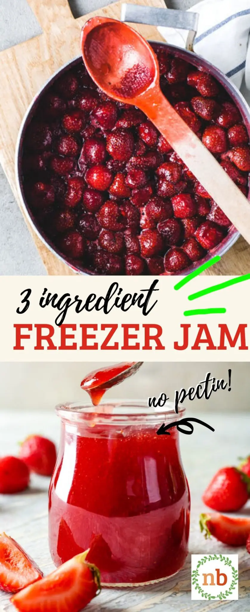 Easy Strawberry Freezer jam. No pectin and only 3 ingredients.
