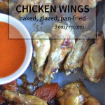 Three easy, fast ways to make chicken wings that you'll use again and again! | nelliebellie.com | #recipes #chicken #wings