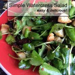 simple watercress salad that is fast and easy to make! This salad, along with some homemade croutons, is rich enough to be a light meal but doesn't take forever!