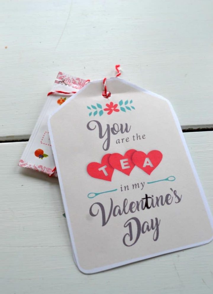 You are in the tea in my Valentine