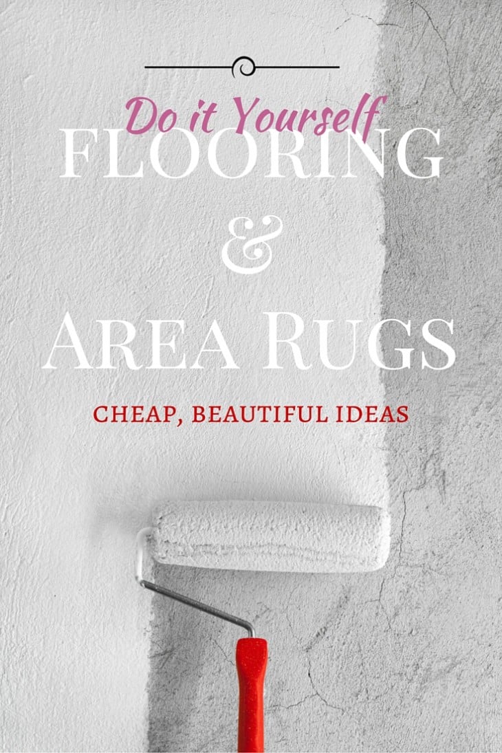 Diy Flooring Ideas And Area Rugs Flooring Ideas And Area Rugs To Diy