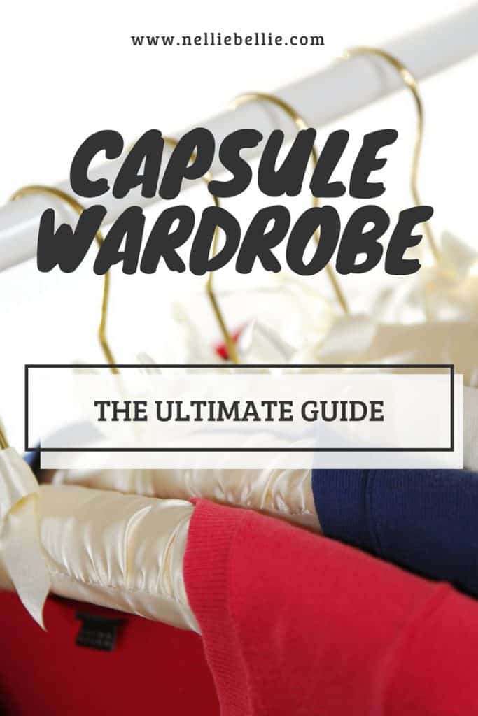 Capsule Wardrobe the Ultimate Guide