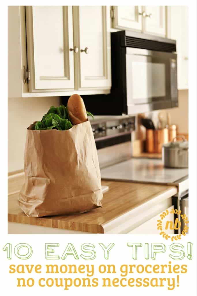 simple tips that can help you save money on groceries without cutting coupons!