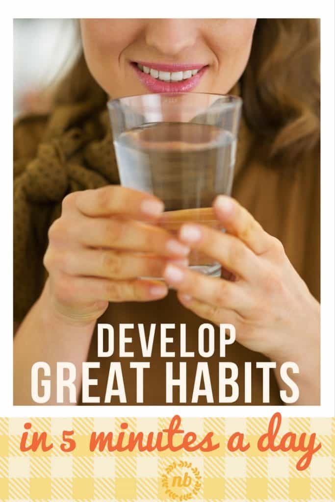 Your five minute journey to developing great habits