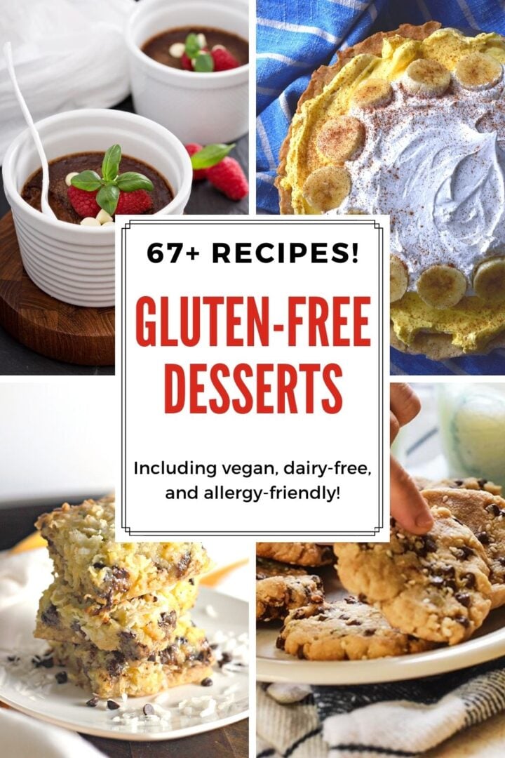 over 67 gluten-free desserts in this post!