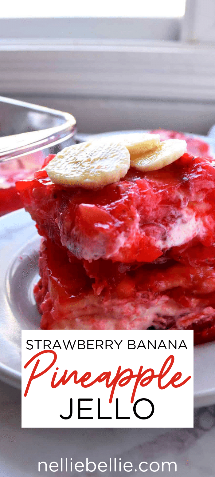 Jello recipe full of fruit. Pineapple, banana, and strawberries in this Jello dessert. So good!
